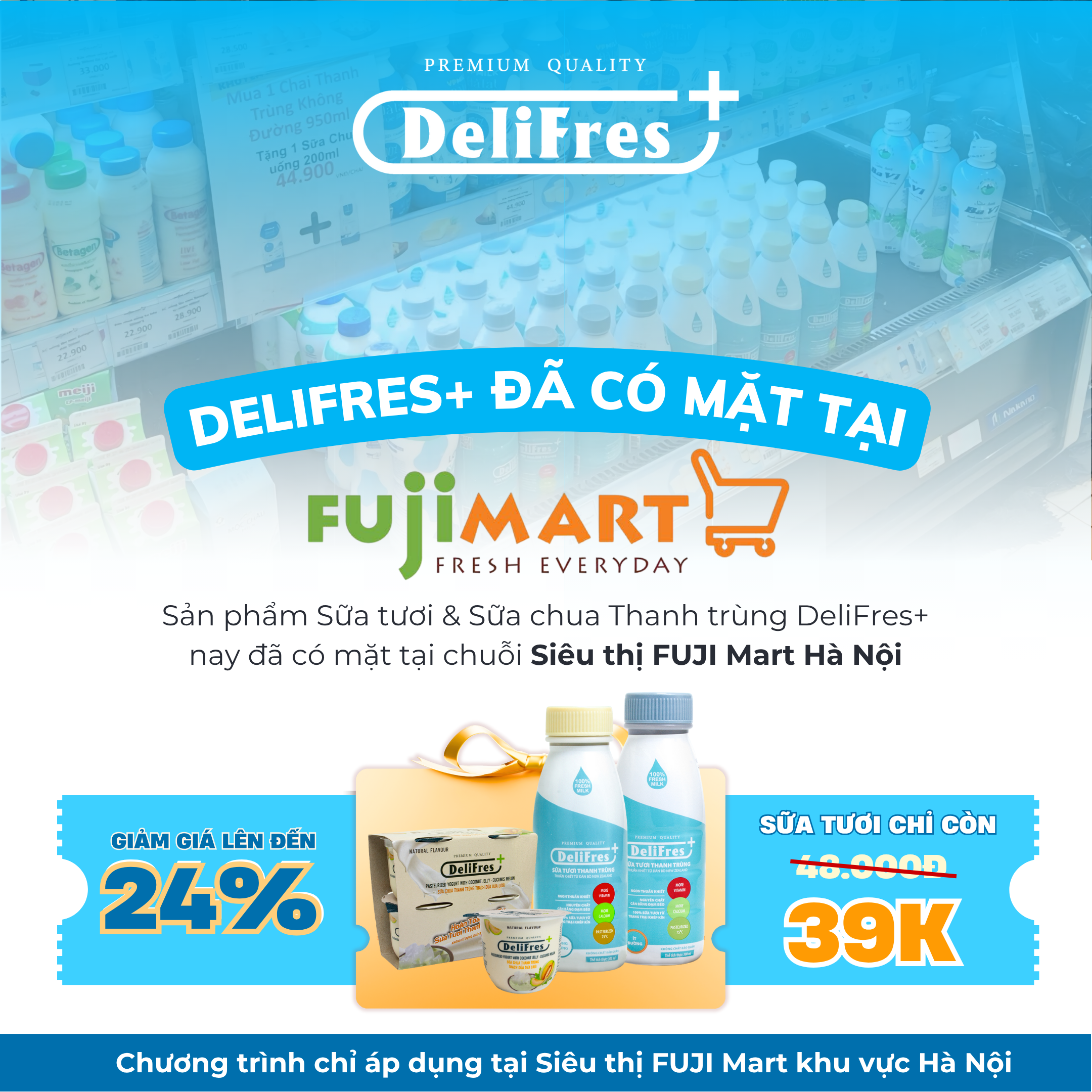 DeliFres+ đã có mặt tại Fuji Mart
